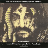 Alfred Schnittke & Rundfunk-Sinfonieorchester Berlin & Frank Strobel - Music For The Movies '1996