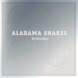 Alabama Shakes - Boys & Girls '2012