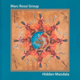 Marc Rossi Group - Hidden Mandala '2008