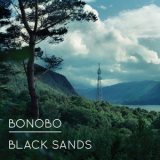 Bonobo - Black Sands '2010