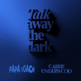 Papa Roach - Leave a Light On (Talk Away The Dark) '2024