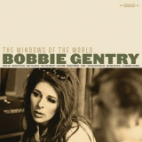 Bobbie Gentry - The Windows Of The World '2021