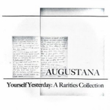 Augustana - Yourself Yesterday: A Rarities Collection '2022