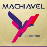 Machiavel - Phoenix '2022