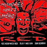 Neil Merryweather - Hundred Watt Head: Red '2018