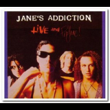 Jane's Addiction - Live and Profane! '1991