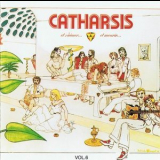 Catharsis - Et S'aimer... Et Mourir '1977