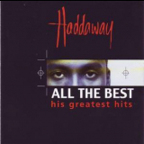 Haddaway - All The Best (His Greatest Hits) '1999