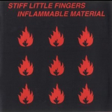 Stiff Little Fingers - Inflammable Material '1979