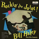 Bill Haley & His Comets - Rockin' The Joint '1957