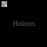 Helicon - Fuzz Club Session '2020