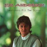 Jon Anderson - Searching For The Songs '2006