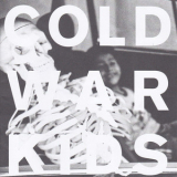 Cold War Kids - Loyalty To Loyalty '2008