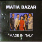 Matia Bazar - Made In Italy '2004