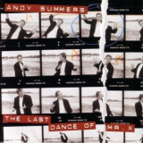 Andy Summers - The Last Dance Of Mr. X '1997