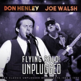 Don Henley & Joe Walsh - Flying Solo: Unplugged '2017