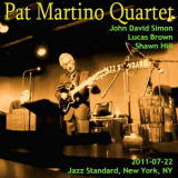 Pat Martino - 2011-07-22, Jazz Standard, New York, NY '2011