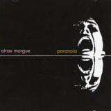 Atrax Morgue - Paranoia '2000