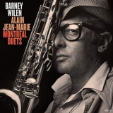 Barney Wilen feat. Alain Jean-Marie - Montréal Duets '2020