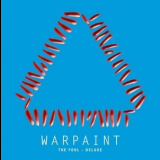 Warpaint - The Fool '2011