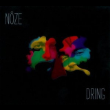 Noze - Dring '2011