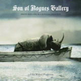 Shane MacGowan - Son Of Rogues Gallery: Pirate Ballads, Sea Songs & Chanteys '2013