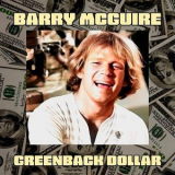 Barry McGuire - Greenback Dollar '1967