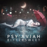 Psy'Aviah - Bittersweet '2022