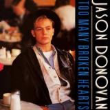 Jason Donovan - Too Many Broken Hearts '1989