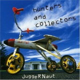 Hunters And Collectors - Juggernaut '1998
