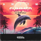 AWITW - Summer Radness '2024