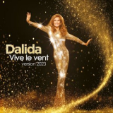 Dalida - Vive le vent '2023