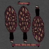 Devil Sold His Soul / Tortuga - Split album 7' '2008
