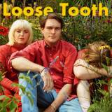 Loose Tooth - Keep Up '2018