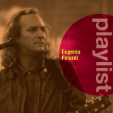 Eugenio Finardi - Playlist: Eugenio Finardi '2019