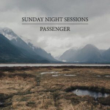 Passenger - Sunday Night Sessions '2017