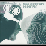 Magic Sound Fabric - Observer '2009