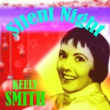 Keely Smith - Silent Night '2024