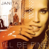 Janita - I'll Be Fine '2001