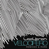 Ladytron - Velocifero '2010