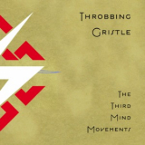 Throbbing Gristle - The Third Mind Movements '2009