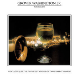 Grover Washington Jr. - Winelight '1980