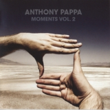 Anthony Pappa - Moments Vol.2 (CD2) '2009