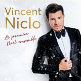 Vincent Niclo - Le premier Noel ensemble '2022