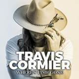 Travis Cormier - Wheres Time Gone '2021