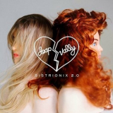 Deap Vally - SISTRIONIX 2.0 '2024