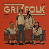 Grizfolk - Grizfolk '2021