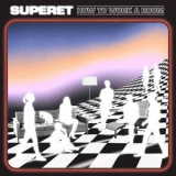 Superet - How to Work a Room '2019