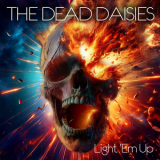 The Dead Daisies - Light 'Em Up '2024