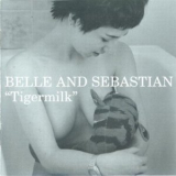 Belle & Sebastian - Tigermilk '1999